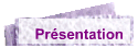 Pr�sentation